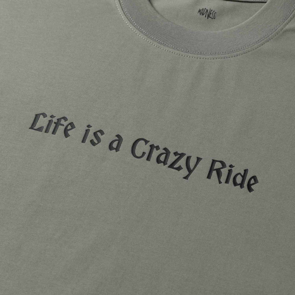 MADNESS LIFE IS A CRAZY RIDE HYBRID T-SHIRT-TAUPE