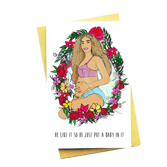 HE LIKE IT SO HE JUST PUT A BABY IN IT